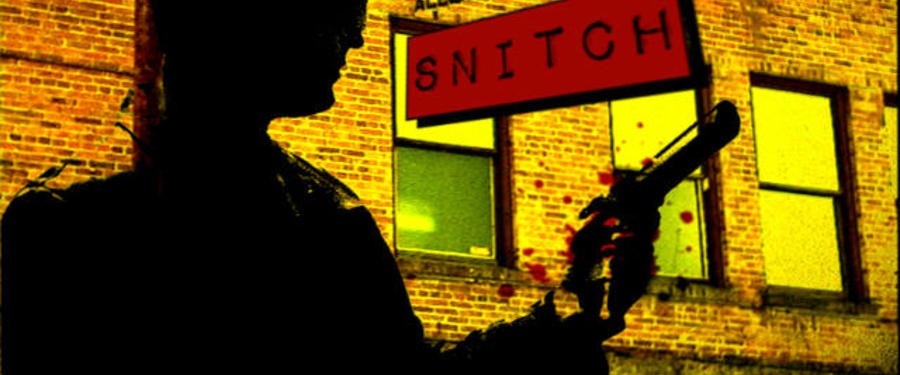 Snitch One Sheet - 2009 Movies - Lakedance Film Festival, Sandpoint Idaho